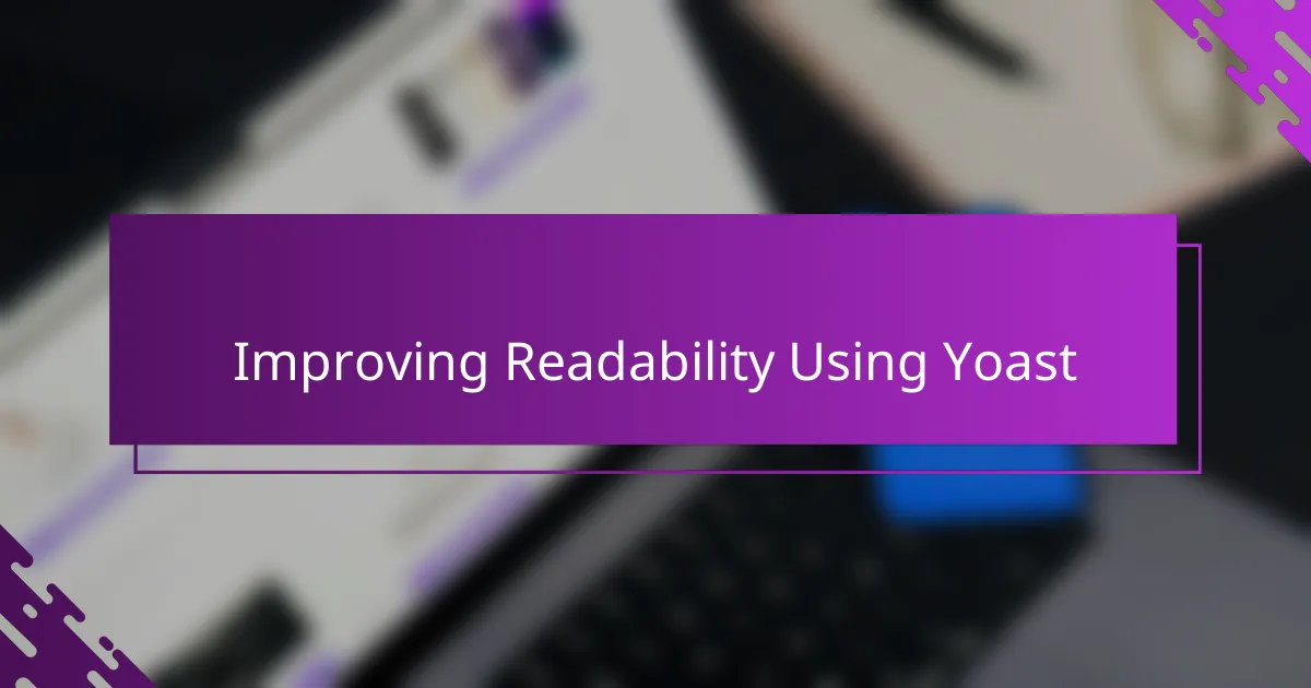 Improving Readability Using Yoast