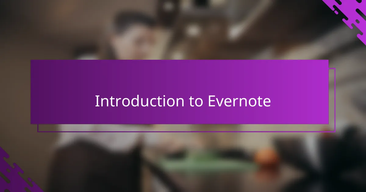 Introduction to Evernote
